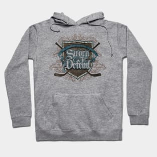 Sworn To Defend (Hockey Defenseman) Hoodie